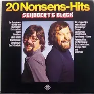 Schobert & Black - 20 Nonsens-Hits