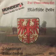 Schöneberger Sängerknaben - Das Brandenburg Lied - Märkische Heide