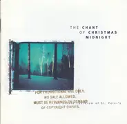 Schola Cantorum Of St Peter's In The Loop - The Chant Of Christmas Midnight