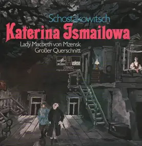 Dmitri Shostakovich - Katerina Ismailowa