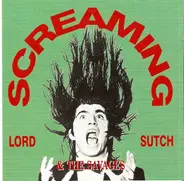 Screaming Lord Sutch And The Savages - Screaming Lord Sutch & The Savages