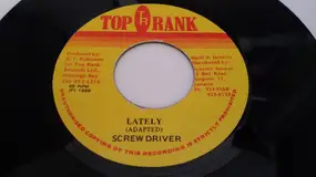 Screwdriver - Lately