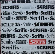 Scrifis - Take It Or Leave It