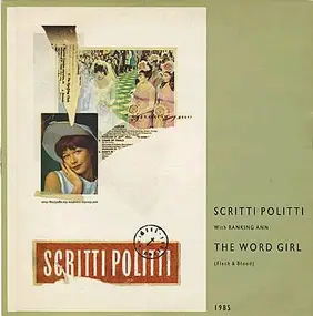 Scritti Politti - The Word Girl (Flesh & Blood)