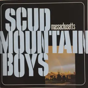 Scud Mountain Boys - Massachusetts