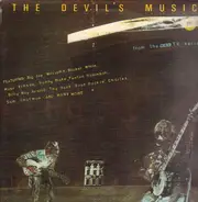 Sam Chatmon a.o. - The Devil's Music: The Soundtrack To The 1976 BBC TV Documentary Series