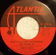 Sam & Dave - Can't You Find Another Way
