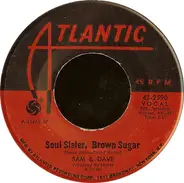 Sam & Dave - Soul Sister, Brown Sugar