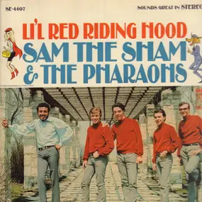 Sam the Sham & the Pharaohs - Li'l Red Riding Hood