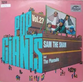 Sam the Sham & the Pharaohs - Pop Giants, Vol. 23