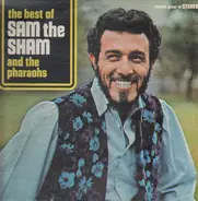 Sam The Sham & The Pharaohs - The Best Of Sam The Sham And The Pharaohs