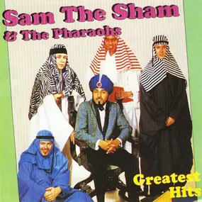 Sam the Sham & the Pharaohs - Greatest Hits