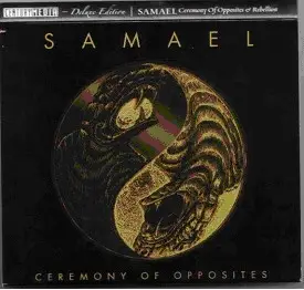 Samael - Ceremony Of Opposites & Rebellion