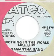 Samantha Sang - Nothing In The World Like Love
