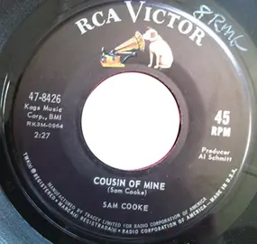 Sam Cooke - Cousin Of Mine / That's Where It's At