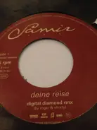 Samir & Roger & Shorty - Deine Reise (Digital Diamond Rmx)