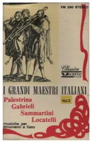 Gabrieli - I Grandi Maestri Italiani