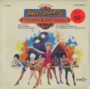 Sammy Kaye And His Orchestra - Music From Sweet Charity
