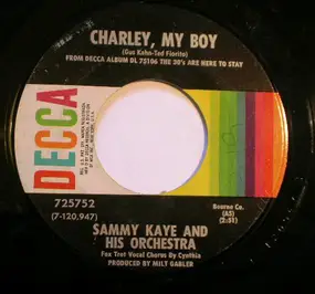 Sammy Kaye - Charley, My Boy