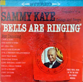Sammy Kaye - For Dancing Sammy Kaye Swings And Sways "Bells Are Ringing"