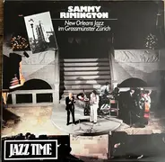 Sammy Rimington - New Orleans Jazz im Grossmünster Zürich
