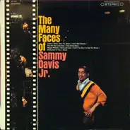 Sammy Davis Jr. - The Many Faces Of Sammy Davis, Jr.