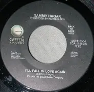 Sammy Hagar - I'll Fall In Love Again / I Can't Drive 55