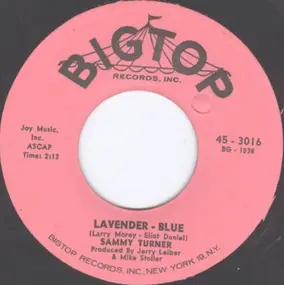Sammy Turner - Lavender - Blue / Wrapped Up In A Dream