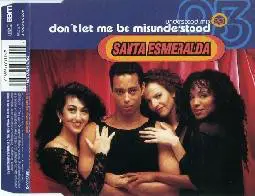 Santa Esmeralda - Don't Let Me Be Misunderstood '93
