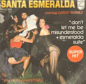 Santa Esmeralda - Don't Let Me Be Misunderstood + Esmeralda Suite