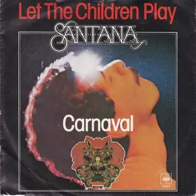 Santana - Let The Children Play