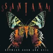 Santana - Between Good And Evil
