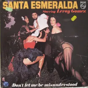 Santa Esmeralda - Don't Let Me Be Misunderstood