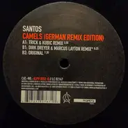Santos - Camels (German Remix Edition)