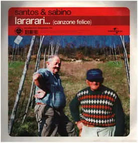 Santos & Sabino - Lararari (Canzone Felice)