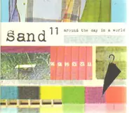Sand 11 - Around the Day in a World