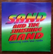 Sand & The Sunshine Band - Dancing With The Radio
