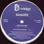 Sandée, Sandee - Notice Me (1994 Remixes)