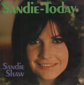 Sandie Shaw - Saqndie - Today