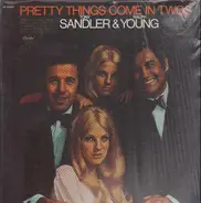 Sandler & Young - Pretty Things Come in Twos