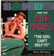 Sandy And The Wild Wombats - The Girl Can't Help It