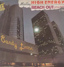 Sandy Linton - High Energy // Reach Out (I'll Be There) Medley