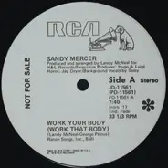 Sandy Mercer - Work Your Body (Work That Body)