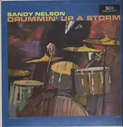 Sandy Nelson - Drummin' Up a Storm