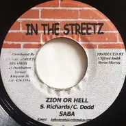 Saba Tooth / Keri - Zion Or Hell / Can't You Say