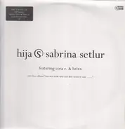 Sabrina Setlur Feat. Cora E Und Brixx - Hija