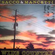 Sacco & Mancetti - Wide Country