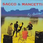 Sacco & Mancetti - Big Audience