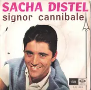 Sacha Distel - Signor Cannibale