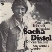 Sacha Distel - Was Man Liebt, Hält Man Fest